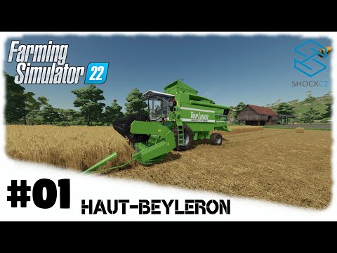NOVÝ ZAČÁTEK ! | Farming Simulator 22 | #01 | Haut-Beyleron