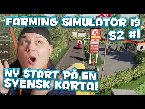 NY START PÅ EN SVENSK KARTA! – FARMING SIMULATOR 19 SVERIGE – LET'S PLAY – SÄSONG 2 #1
