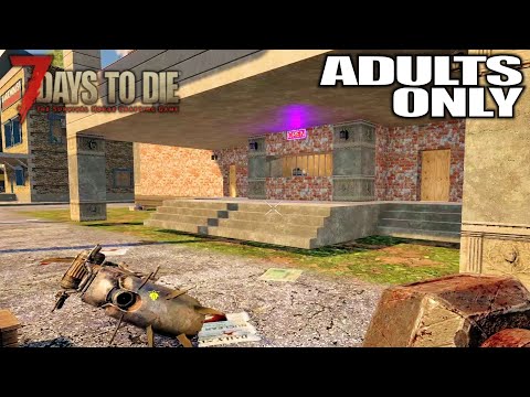 Oh Boy! This Place Gonna Be FUN | 7 Days to Die Gameplay | E58