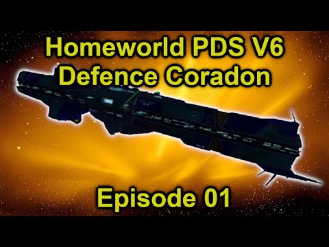 Oooo We have a fancy new boat to play with! | Homeworld 2 PDS V6 Defence Coradon | Episode 1