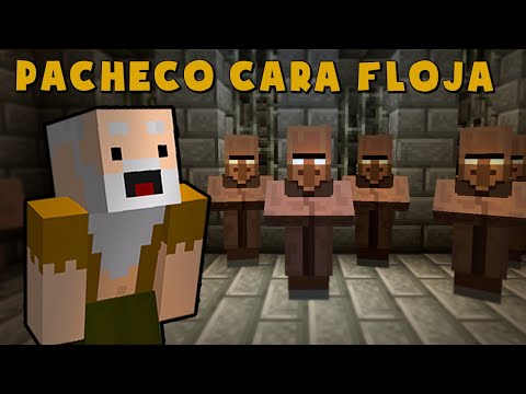 Pacheco Cara Floja | LA VILLA MALDITA de MINECRAFT