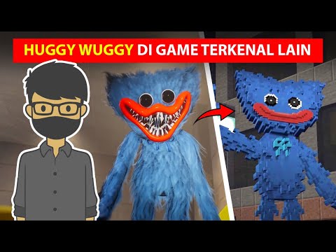 PENAMPAKAN HUGGY WUGGY DI GAME TERKENAL LAIN