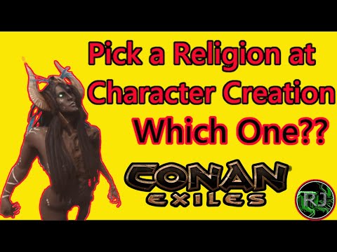 Picking a RELIGION at Conan Exiles Character Creation Screen