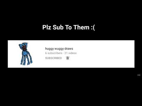 Plz Subscribe To @huggy wuggy draws