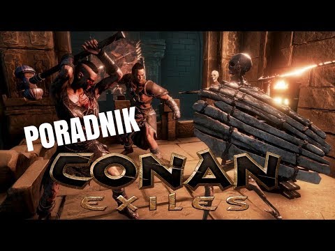 Poradnik Dla Nowych Graczy w Conan Exiles PL Od Czego Zacząć Co to za Gra