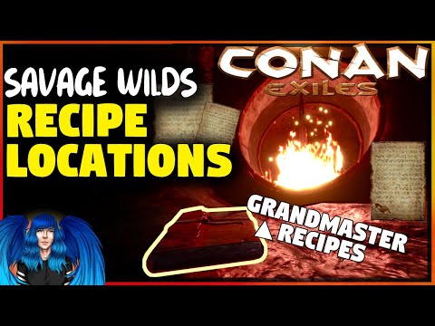 RECIPE LOCATIONS! MASTER ARMOURSMITH RECIPES N MORE! -Savage Wilds | Conan Exiles |