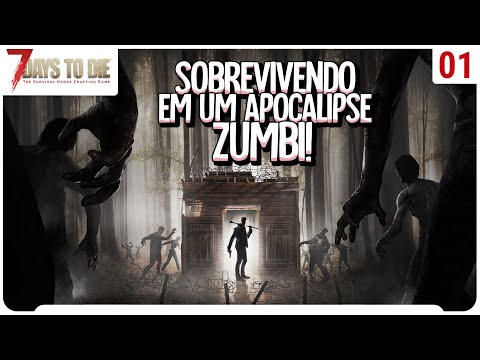 Sobrevivendo em um apocalipse Zumbi… SÓ JESUS SALVA!  – 7 Days to Die