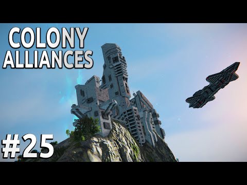 Space Engineers – Colony ALLIANCES! – Ep #25 – CITY Of The Damned!