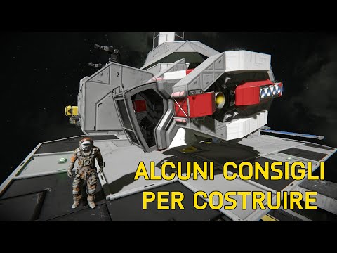 Space Engineers ITA | Alcuni Consigli Utili per Costruire qualsiasi Nave!