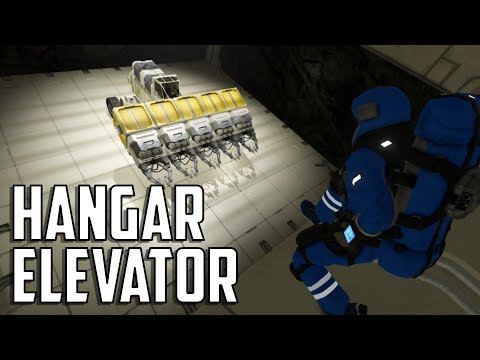 Space Engineers – S2E36 'Hangar Vehicle Elevator'