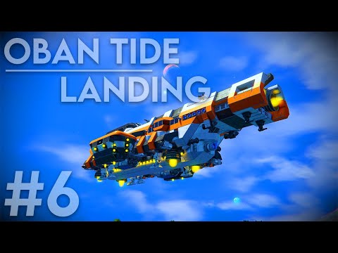 Space Engineers: Solo survival #6 – The Oban Tide landing!