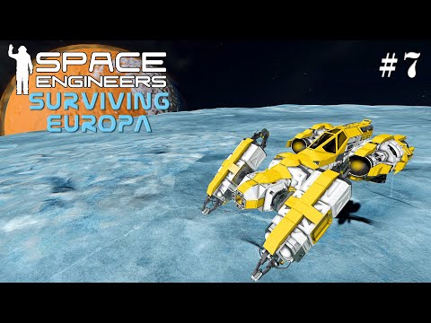 Space Engineers Surviving Europa: Building A Welding and Grinding Ship In One EP7