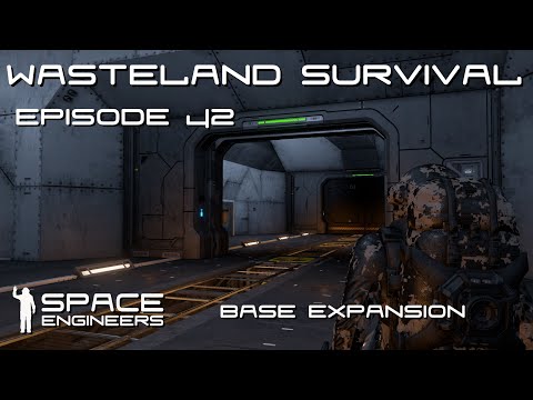 Space Engineers – Wasteland Survival Ep42 – Expanding the Base!!
