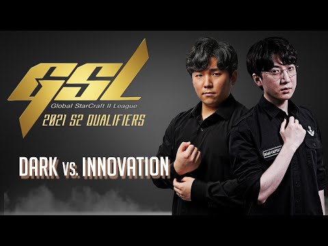 StarCraft 2 – DARK vs INNOVATION! – 2021 GSL S2: Qualifier