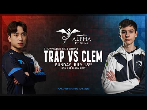 StarCraft 2 – TRAP vs CLEM! – Alpha Pro Series #276