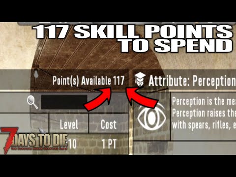 Still Got 20+ Points to Spend | 7 Days to Die Gameplay | E63