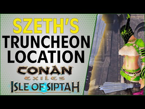 Szeths Truncheon Best on Isle of Siptah? | Conan Exiles 2021