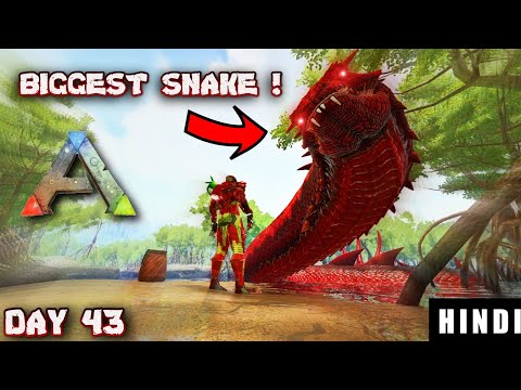 TAMING A DRAGON LIKE SNAKE ! | ARK Survival Evolved DAY 43 In HINDI  | IamBolt Gaming