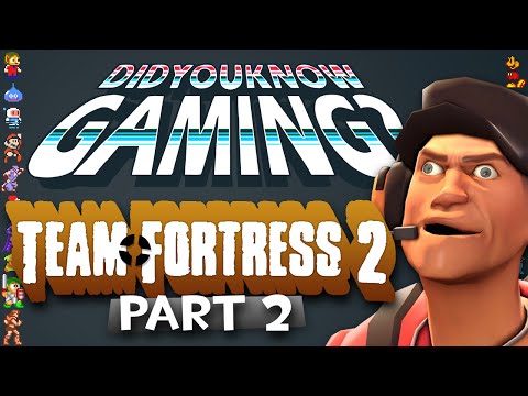 Team Fortress 2 Part 2 – Did You Know Gaming? Feat. Brutalmoose