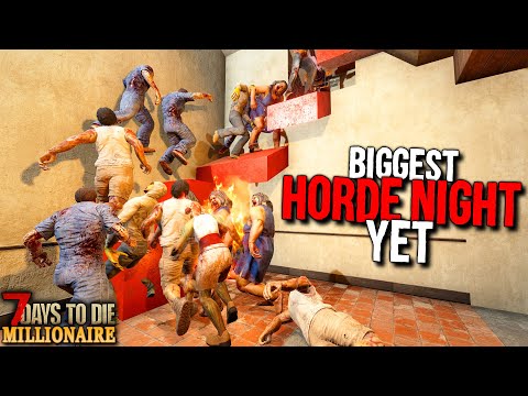 The BIGGEST HORDE NIGHT YET! – 7 Days to Die: MILLIONAIRE! Day 21 (Let's Play Gameplay)