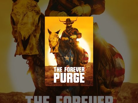 The Forever Purge
