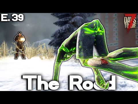 The MEGA HORDE! – The Road (E.39) – 7 Days to Die Gameplay Series