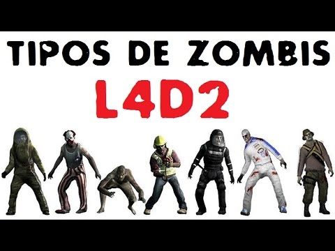 TIPOS de ZOMBIS | Left 4 Dead 2