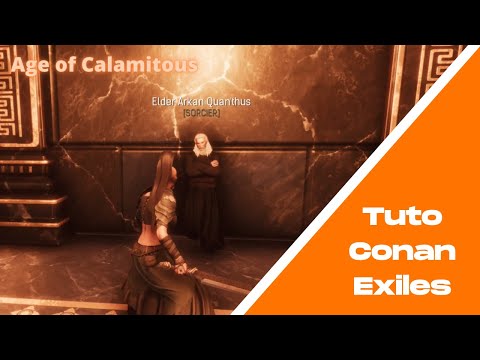 Tuto Conan Exiles – Age of Calamitous (AoC) sur PC : les arts anciens, la magie et les sorts
