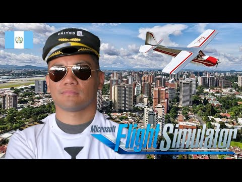 ¡VOLANDO en CIUDAD DE GUATEMALA! | Flight Simulator 2020 ✈️🔥🇬🇹