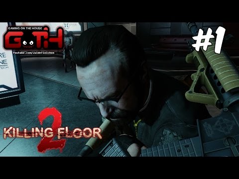 WALTER LA META! Killing Floor 2 en Español – GOTH