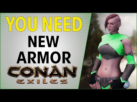 You Need New Armor | Conan Exiles 2021