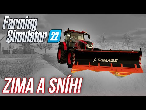 ZIMA A SNÍH! | Farming Simulator 22 #09