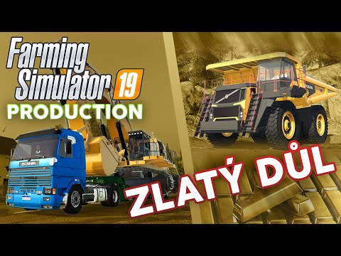 ZLATÝ DŮL & STAVBA DOMU ANEB HODINOVÝ SPECIÁL! | Farming Simulator 19 Production #52