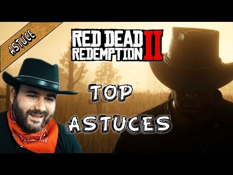 10 ASTUCES A SAVOIR SUR RED DEAD REDEMPTION 2