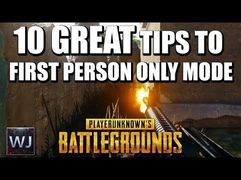 10 TIPS to FIRST PERSON mode in PLAYERUNKNOWN's BATTLEGROUNDS