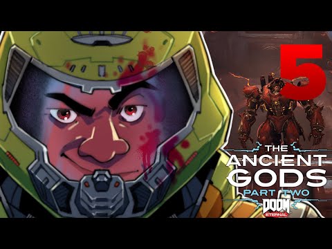 [5] DOOM Eternal: The Ancient Gods Part Two w/ GaLm