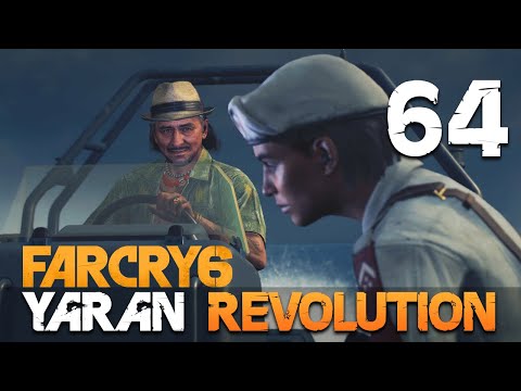[64] Yaran Revolution (Let’s Play Far Cry 6 [PC] w/ GaLm)