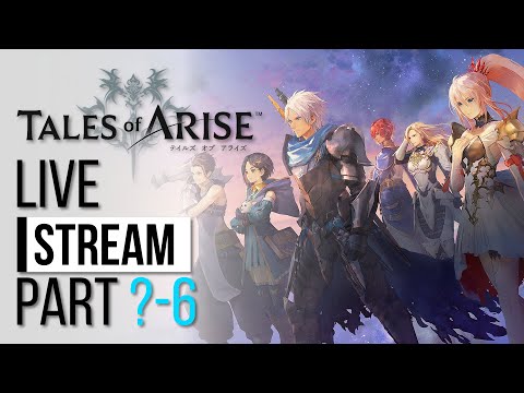 A world made of People Soup. [Tales of Arise Livestream]