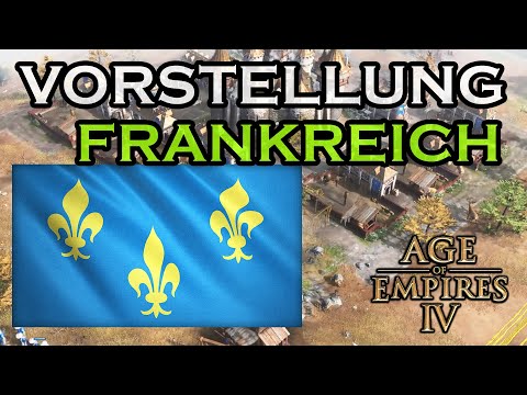 Age of Empires 4 – Vorstellung Frankreich