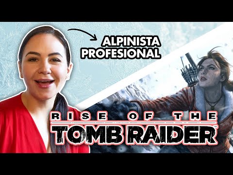 Alpinista profesional reacciona a "Rise of the Tomb Raider"