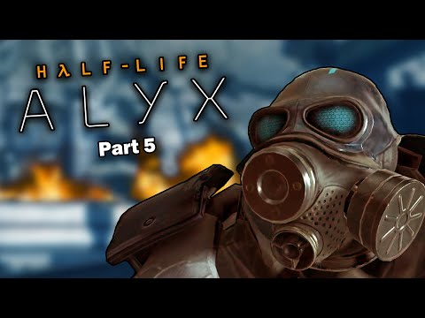 Alyx the Teenage Train Wreck (Half Life Alyx part 5)