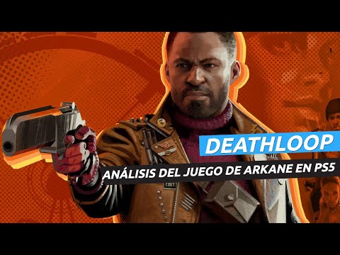 Análisis de Deathloop, el ingenioso juego de Arkane en PS5 y PC