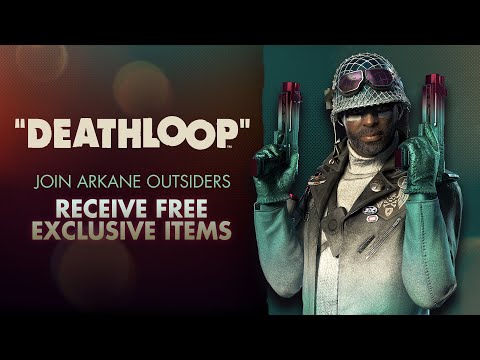 Arkane Outsiders – DEATHLOOP Exclusive Items