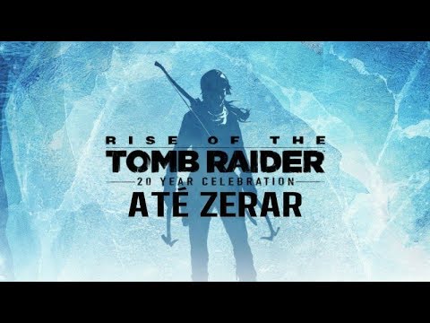ATÉ ZERAR: Rise of the tomb raider: level sobrevivente