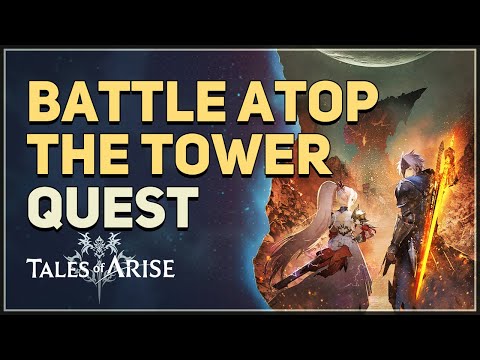 Battle Atop the Tower Tales of Arise