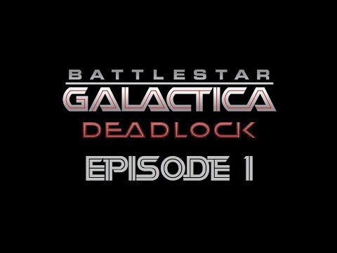 Battlestar Galactica Deadlock #01 Tutorial – How to battle