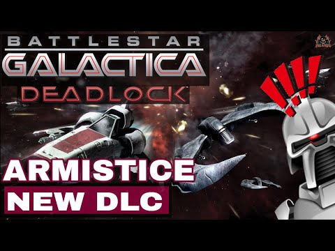 Battlestar Galactica DEADLOCK | Armistice DLC Season 2 Breakdown