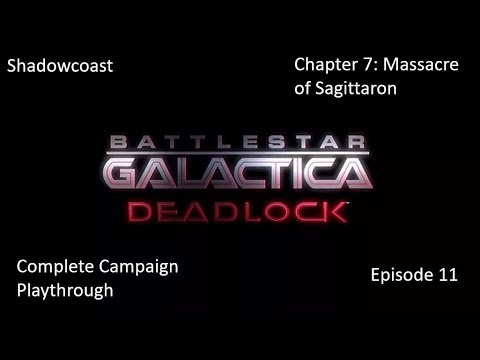 Battlestar Galactica Deadlock Chapter 7 – Massacre of Sagittaron (Episode 11)