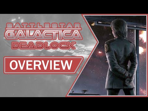 Battlestar Galactica Deadlock ​| Overview, Gameplay & Impressions (2021 Revisit)