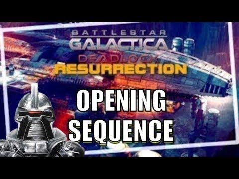Battlestar Galactica Deadlock Resurrection Opening Sequence Season 2